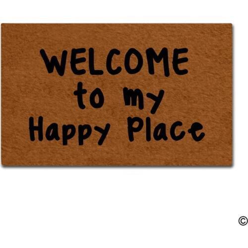 Funny Doormat - Welcome To My Happy Place Entrance Mat Indoor Outdoor Mat Non-woven Fabric Top
