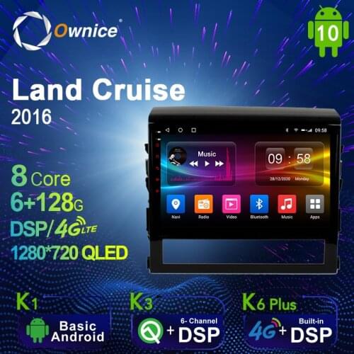 6G+128G Ownice Android 10.0 Car Radio GPS for Toyota Land Cruiser 11 200 2015 Navi System with 4G LTE DSP SPDIF BT 5.0 1280*720