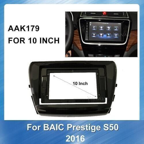 10inch Car Stereo Receiver Refitting Installation Surround Trim Frame For BAW WEIWANG S50 2016 Car Radio Fascia frame Dash Panel