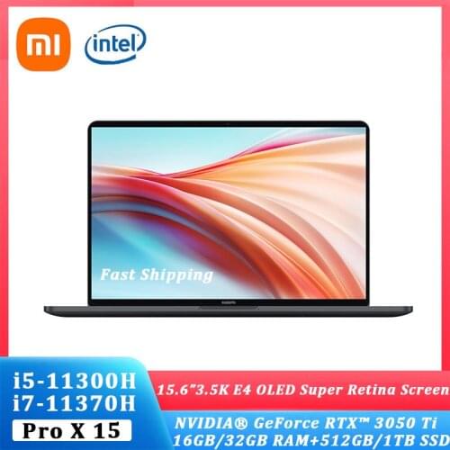 Xiaomi mi Laptop Pro X15 2021 New 15.6inch Win10 intel i5-11300H/i7-11370H notebook 3.5K OLED Full Screen Ultraslim computer