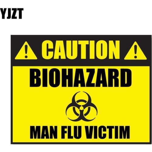 YJZT 14CM*10.9CM Car Sticker Amusing CAUTION BIOHAZARD MAN FLU VICTIM Reflective Car Window Decal C1-7575