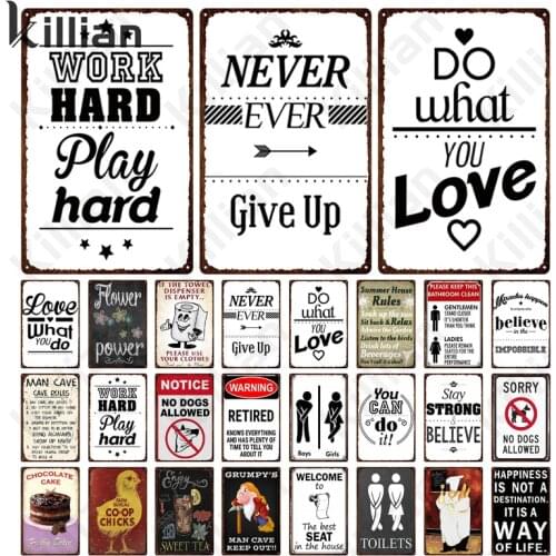 Work Hard Play Hard Inspire Text Metal Painting Never Give Up Vintage Metal Plaque and Metal Poster Bar Restaurant Wall Decor