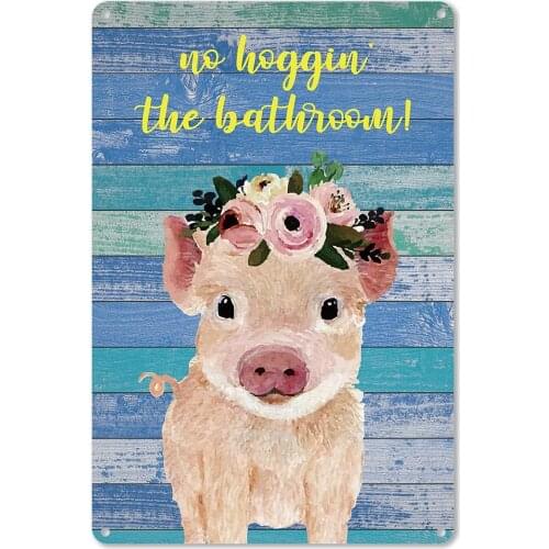 Funny Bathroom Quote Pig Metal Tin Sign Wall Decor Rusitc Farmhouse Bathroom Sign for Toilet Bathroom WC Washroom