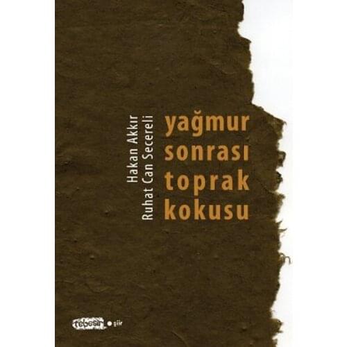 Rain Soil After Smell Ruhat Can Secereli, Hakan Akkır Chalk Publications (TURKISH)