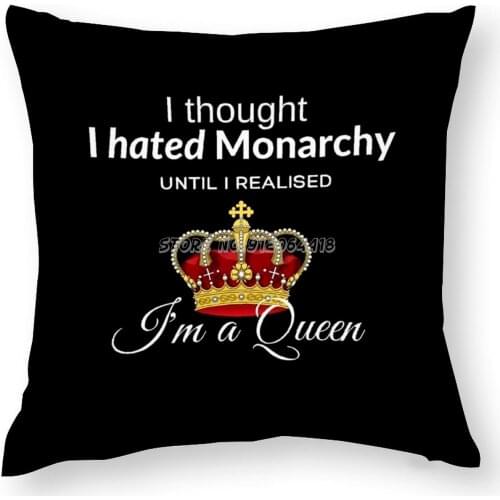 I'm A Queen Pillow Case Cushions for Living Room Sofa Cushion Covers Decorative Throw Pillow Cover Queen Quotes Confidence Witty