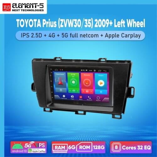 ELEMENT-5 7" 2G+32G Android 8,9,10 4G WIFI RDS DSP Car Radio For TOYOTA Prius (ZVW30/35) 2009+ Left Wheel, Navigation GPS HIFI