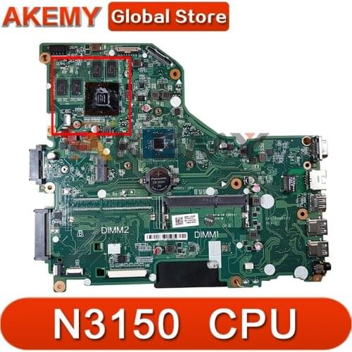Akemy Laptop motherboard For ACER Aspire E5-532G Celeron N3150 Mainboard DA0ZRVMB6D0 SR29F N16V-GM-B1 DDR3