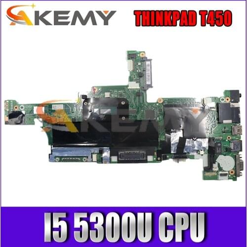Akemy For Lenovo ThinkPad T450 AIVL0 NM-A251 Laptop Motherboard CPU I5 5300U DDR3 Integrated Graphics Card 100% Test OK