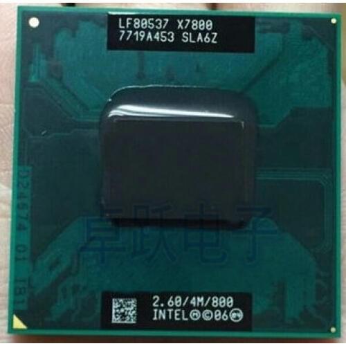 Intel Laptop CPU X7800 2.60/4M/800 scrattered pieces Free shipping