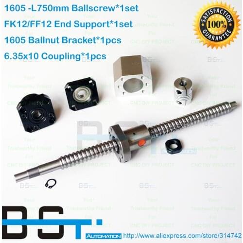 Ball Screw 1605 Rolled ballscrew L 750mm + SFU1605 ballnut + FK12 FF12 Support + Ballnut Housing + 6.35x10mm Shaft Coupler