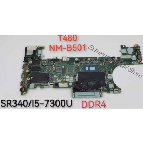 The motherboard NM-B501 is suitable for LENOVO laptop T480 CPU:I5-7300U DDR4 integration. 100% test before shipment