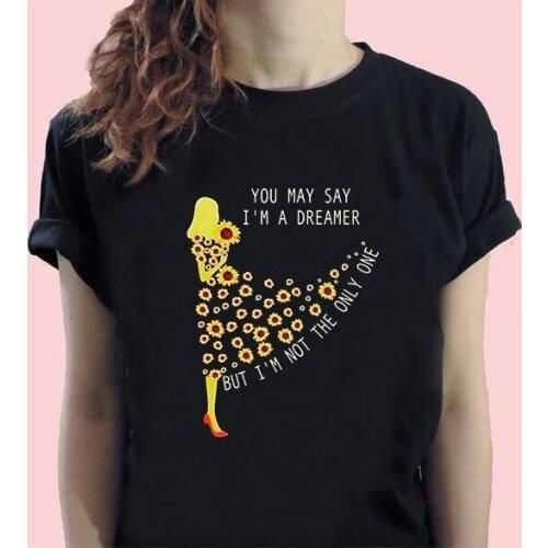 HAHAYULE-JBH You May Say Im A Dreamer Inspirational Quotes Sunflower Girl Print T-Shirt Womens Summer Cute Aesthetic Shirt