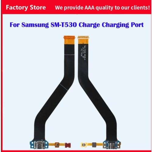 Original USB Port Charging Connector Plug Dock Socket Jack Flex Cable for Samsung Galaxy Tab 4 10.1 T530 SM-T530 T531 T535