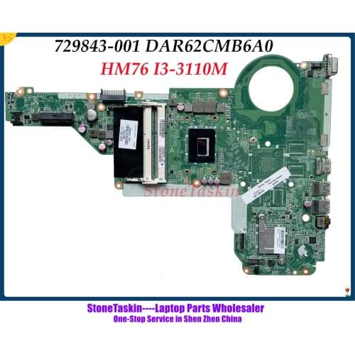 Wholesale DAR62CMB6A0 For HP 14-E 15-E 17-E Laptop Motherboard 729843-501 729843-001 With SR0N2 i3-3110M CPU 2.4GHz DDR3 Tested