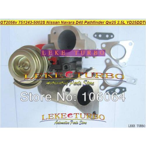 GT2056V 751243-5002S 751243 14411-EB300 Turbo Turbocharger For Nissan Navara D40 Pathfinder QW25 2005- YD25DDTi 2.5L DI 174HP