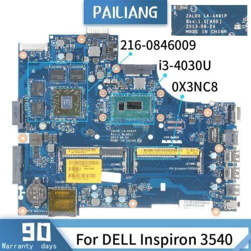 CN-0X3NC8 For DELL Inspiron 3540 LA-A491P 0X3NC8 SR1EN I3-4030U 216-0846009 Mainboard Laptop motherboard DDR3 tested