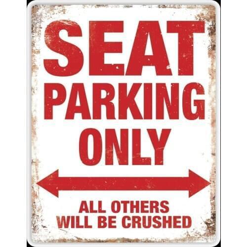 12 X 8 Seat Parking Only Garage Workshop Metal Plaque Wall Sign