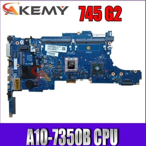 FOR HP 745 G2 Laptop Motherboard With A10-7350B CPU 768801-501 768801-001 6050A2644501-MB-A02 100% Tested Fast Ship