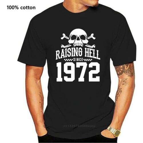 Raising Hell Since 1972 Biker T Shirt, Fashion For Dad Grandad Birthday Gift Cool Pride T Shirt Men Unisex New Tshirt