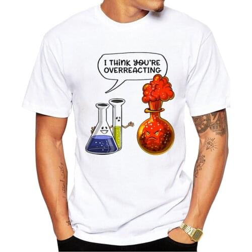 TEEHUB Hipster Chemistry You Are Overreacting Man T-Shirt Cartoon Chemical Printed Tshirts Short Sleeve Funny t shirts Cool Tee