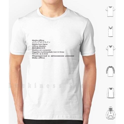 Media Offline T Shirt DIY Cotton Big Size 6xl Video Geek Error Glitch Streetwear Editor Editing Creative Annoying