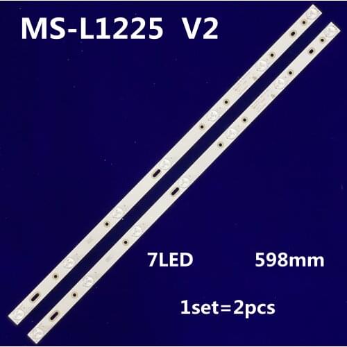 598mm LED Backlight Lamp strip For 32'' TV MS-L1225 V2 022-P1K3582A1 LED320E10 CX315DLEDM 7led