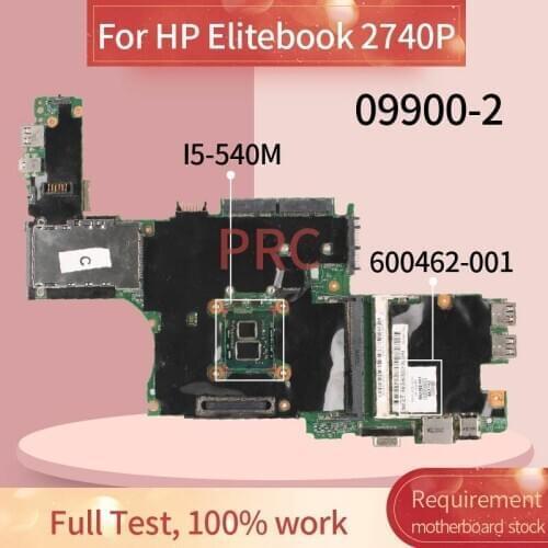 600462-001 600462-501 For HP Elitebook 2740P I5-540M Laptop Motherboard 09900-2 QM57 DDR3 Notebook Mainboard