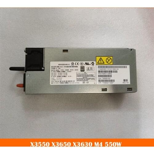 Server power supply for X3550M4 X3650M4 X3630M4 43X3311 43X3312 FSA011 550W fully tested