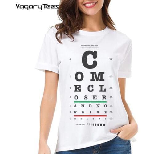 Casual women Simple Tops Come Closer And Now Give Me A Hug Letters Print T-Shirt Summer men Inspired by eye chart design T-shirt
