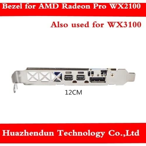 Full-height bezel for AMD Radeon Pro WX2100 graphics card WX3100 graphics card long block 12CM bracket 1pcs free shipping