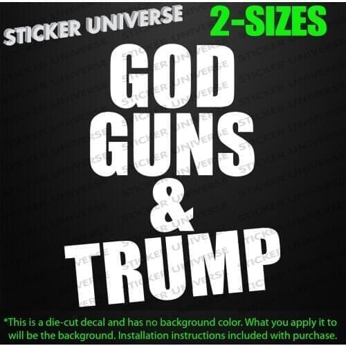 Car stickers GOD GUNS & TRUMP Window Vinyl Decal Sticker President Politics 12.5cm