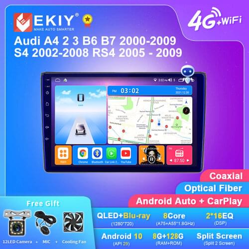 EKIY DSP Blu-ray IPS Android 10 6G+128G Multimedia Player For Audi A4 2 3 B6 B7 2000-2009 S4 2002-2008 RS4 2005-2009 Navi GPS