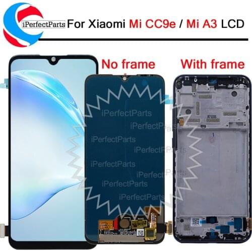 6.01'' Super AMOLED for Xiaomi Mi CC9e LCD Display with Frame Touch Panel Screen Digitizer Replacement For Xiaomi Mi A3 LCD