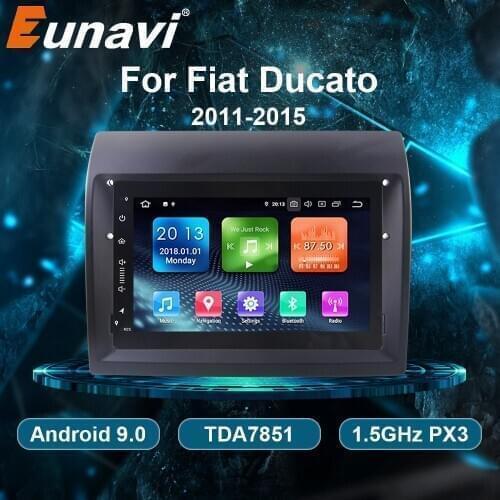Eunavi Android 9.0 Car Radio Multimedia Player GPS Stereo For Fiat Ducato 2011-2015 Citroen Jumper Peugeot Boxer Navigation 1din