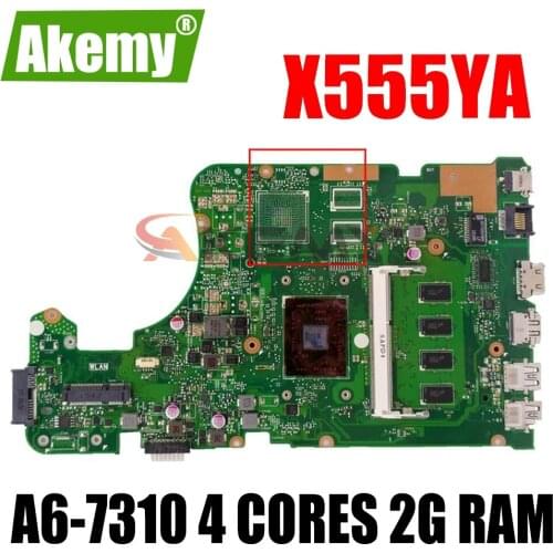 For ASUS X555YA X555DA X555Y X555D X555DG REV 2.0 Laptop Motherboard Mainboard W/ A6-7310 4 CORES 2G RAM