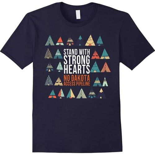 Strong Hearts No Dakota Access Pipeline NoDAPL T-Shirt. Summer Cotton O-Neck Short Sleeve Mens T Shirt New S-3XL