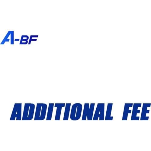 A-BF Additional Fee