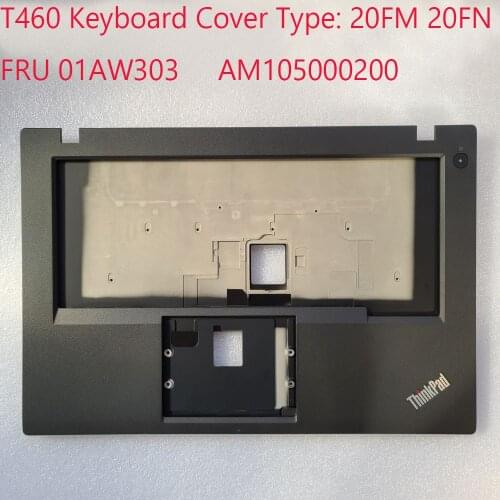 For Thinkpad T460 FRU 01AW303 Keyboard border/C shell Original,Brand new