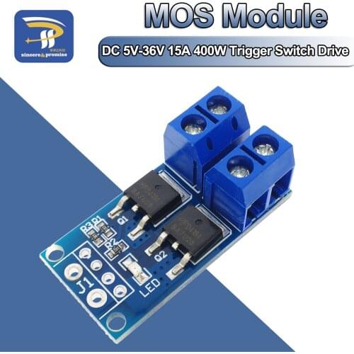 High Power 15A 400W MOS FET Trigger Switch Drive Module PWM Regulator Electronic Switch Control Panel DC 5V-36V