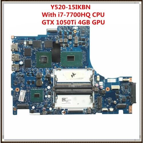 For Lenovo Legion Y520 Y520-15IKBN Laptop Motherboard 5B20N00280 With i7-7700HQ CPU GTX 1050Ti 4GB DY512 NM-B191 MB 100% Tested