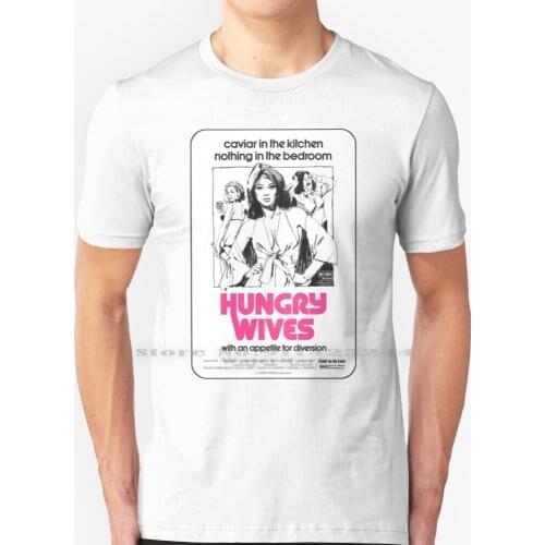 Hungry Wives ( 1972 ) Aka Season Of The Witch T Shirt 100% Pure Cotton Cult Movie Cult Movie Witch Video Nasty Hungry