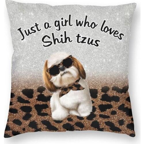 Just A Girl Who Loves Shih Tzus Dog Cushion Cover 40x40 Decoration Print Pet Throw Pillow for Car Double Side