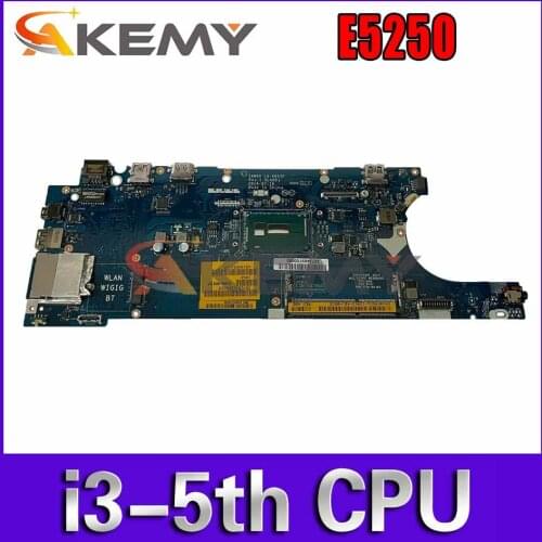Akemy I3-5010U FOR DELL Latitude E5250 Laptop Motherboard ZAM60 LA-A891P CN-0G2YCV G2YCV C82TW Mainboard 100%tested