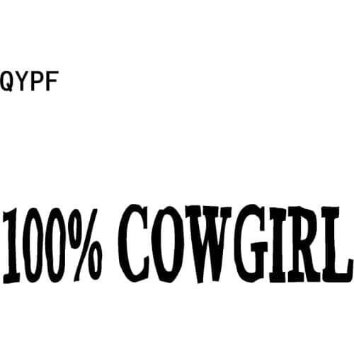 QYPF 16.5cm*3.7cm 100% Cowgirl..Fun Unique Vinyl Decor Decal Car Sticker Black Silver Car-styling C15-1255