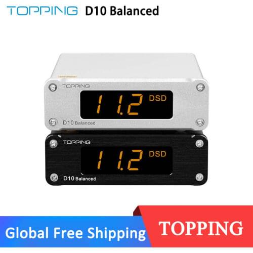 TOPPING D10 Balanced Decoder ES9038Q2M USB DAC 384kHz DSD256 Analog/Digital Output Hi-Res Audio