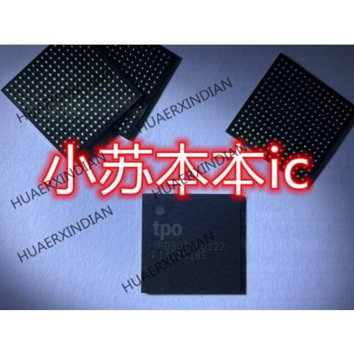 New Original TP0307000122 BGA Have stock