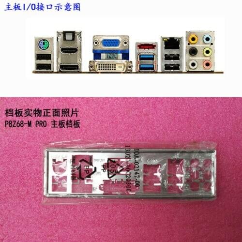 Original IO I/O Shield BackPlate Blende Bracket For Asus P8Z68-M PRO