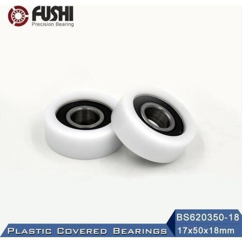 6203 2RS Ball Bearing Covered With POM Plastic 17*50*18 mm ( 2 PCS ) Plastic Pulley Bearings 6203 RS