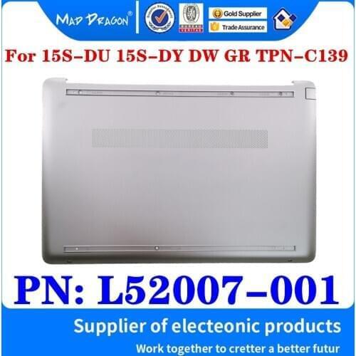 New Original L52007-001 AP2HB000B00 For HP 15S-DU 15s-DY 15S DW 15-GR TPN-C139 Laptop Bottom Base Cover Assembly Silver D Shell