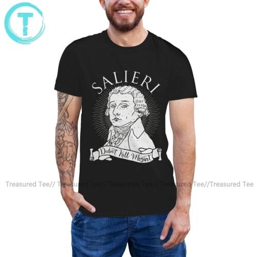 Amadeus T Shirt Salieri Didn T Kill Mozart T-Shirt Man Short Sleeves Tee Shirt Fun 100 Cotton Printed Tshirt